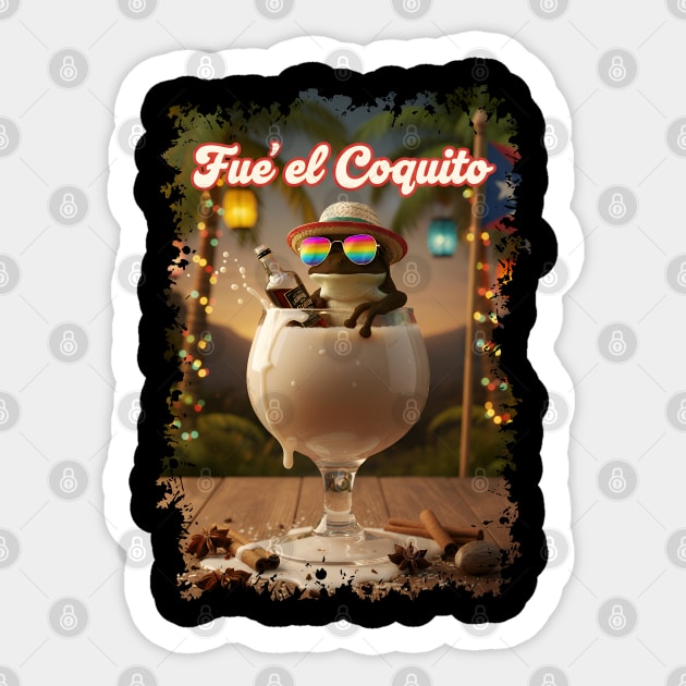 Fué el Coquito Funny Puerto Rican Christmas Coquí Frog Boricua Sticker by creative